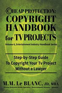 Cheap Protection Copyright Handbook for TV Projects