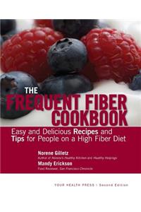The Frequent Fiber Cookbook