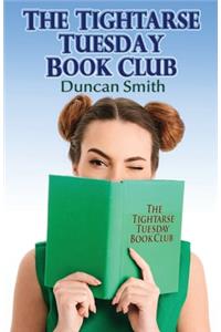 The Tightarse Tuesday Book Club