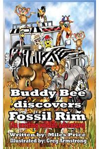 Buddy Bee Discovers Fossil Rim