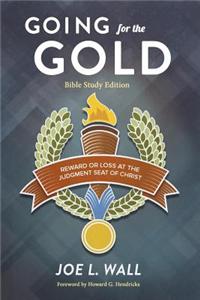 Going for the Gold Bible Study Edition