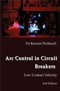 Arc Control in Circuit Breakers