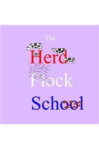 The Herd Flock School