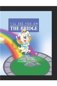 I'll See You on the Bridge