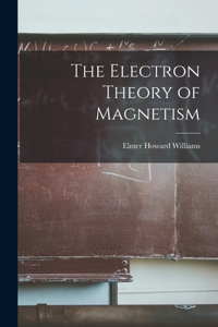 Electron Theory of Magnetism