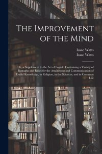 The Improvement of the Mind