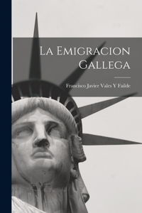 Emigracion Gallega