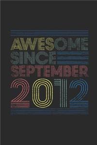 Awesome Since September 2012