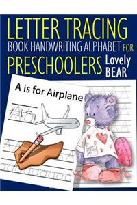Letter Tracing Book Handwriting Alphabet for Preschoolers Lovely Bear
