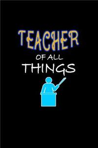 Teacher of All Things