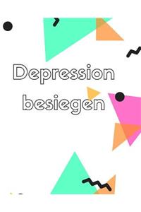 Depression besiegen