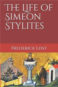 The Life of Simeon Stylites