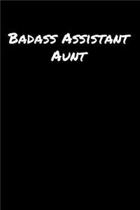 Badass Assistant Aunt