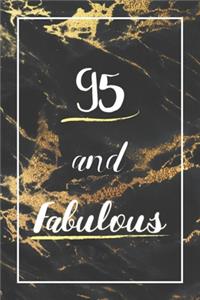 95 And Fabulous