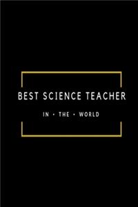 Best Science Teacher in the World