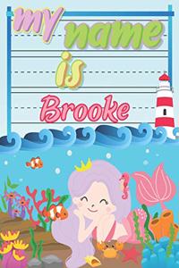 My Name is Brooke