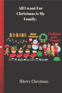 All I want For Christmas is My Family