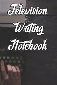 Television Writing Notebook