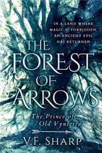 The Forest of Arrows