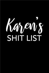 Karen's Shit List
