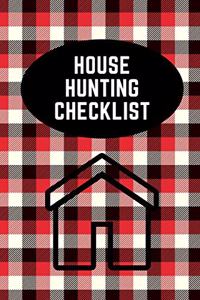 House Hunting Checklist