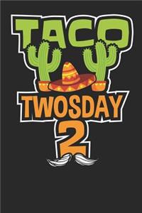 Taco Twosday 2