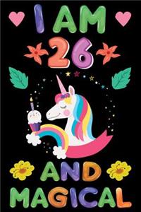 I am 26 And Magical