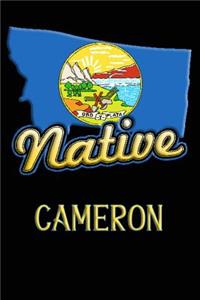 Montana Native Cameron