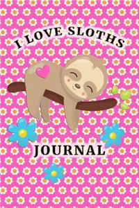 I Love Sloths Journal