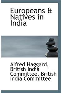 Europeans & Natives in India