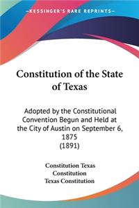 Constitution of the State of Texas
