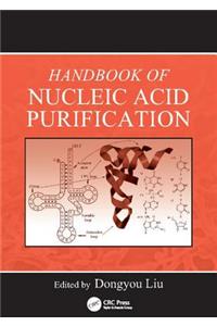 Handbook of Nucleic Acid Purification