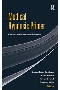 Medical Hypnosis Primer