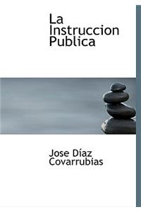 La Instruccion Publica