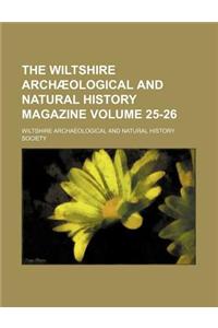 The Wiltshire Archaeological and Natural History Magazine Volume 25-26