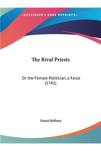 The Rival Priests