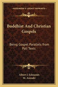 Buddhist and Christian Gospels