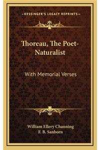 Thoreau, The Poet-Naturalist