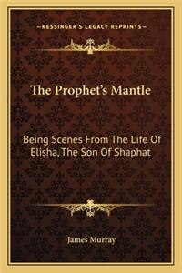 The Prophet's Mantle