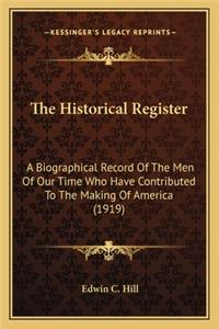 Historical Register the Historical Register