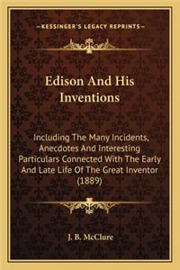 Edison and His Inventions