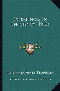 Experiences in Efficiency (1915)