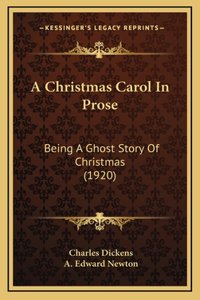 A Christmas Carol in Prose