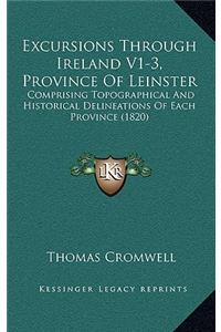 Excursions Through Ireland V1-3, Province of Leinster