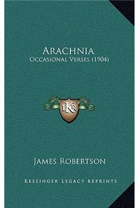 Arachnia