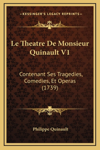 Le Theatre De Monsieur Quinault V1