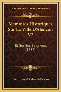 Memoires Historiques Sur La Ville D'Alencon V2