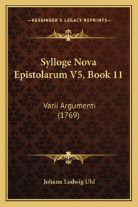Sylloge Nova Epistolarum V5, Book 11