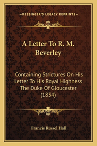 Letter To R. M. Beverley