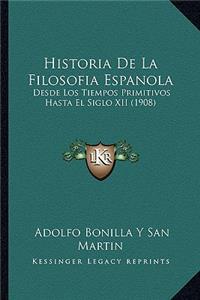 Historia de La Filosofia Espanola